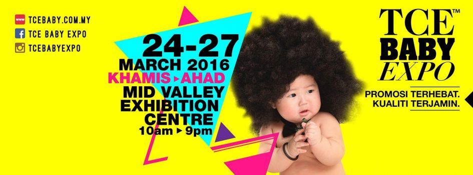 TCE Baby Expo 2016 – MVEC, Mid Valley