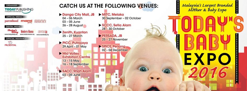 Today’s Baby Expo 2016 – PICC, Putrajaya
