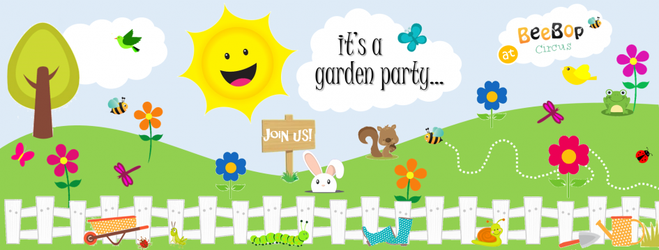 BeeBop Circus Garden Themed Party