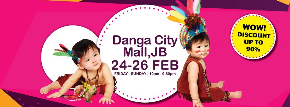 Today’s Baby Expo 2017 – Danga City Mall, JB