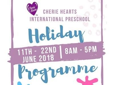 Holiday Programme @ Cherie Hearts International Preschool
