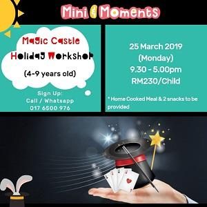 Mini & Moments Magic Castle Workshop