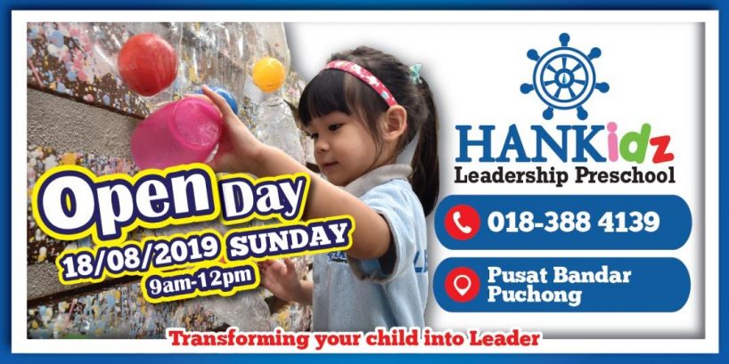 Open Day 2019 @ HANKidz Leadership Preschool Puchong