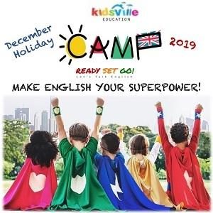 December English Holiday Camp @ Kidsville International Preschool, Tanjung Bungah