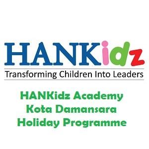 Holiday Programme @ HANKidz Academy, Kota Damansara