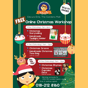 Online Christmas Workshop by Eduwis Elite (The Gardens Mall, Bangsar)