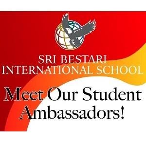 Meet Out Student Ambassadors! @ Sri Bestari International School Bandar Sri Damansara