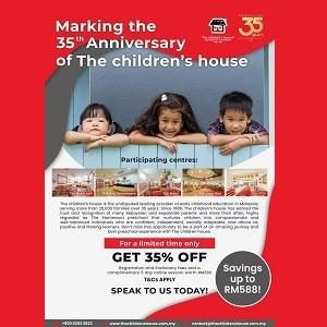 Marking the 35th Anniversary of The children’s house! Get 35% OFF by today!