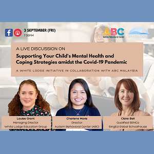 Supporting Your Child’s Mental Health & Coping Techniques @ White Lodge International Preschool