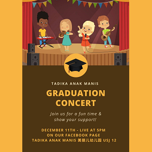 Online Graduation Concert @ Tadika Anak Manis, USJ 12, Subang Jaya