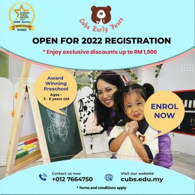 Open for 2022 Registration @ Cubs Early Years Subang Jaya, Shah Alam & Petaling Jaya