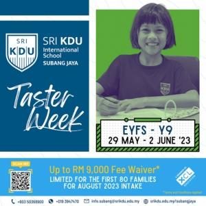 Taster Week @ Sri KDU International School, Subang Jaya
